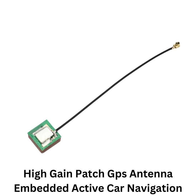 High Gain Patch Car Gps Antenna Embedded Active Car Navigation